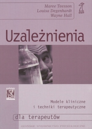 Okładka: Maree Teesson - Uzależnienia