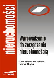 Okładka: Marek Bryx - Wprowadzenie do zarządzania nieruchomością