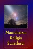 Okładka: Andrzej Juliusz Sarwa - Manicheizm. Religia światłości