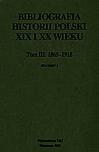 Okładka: Stefania Sokołowska - Bibliografia historii Polski XIX i XX wieku tom III 1865-191
