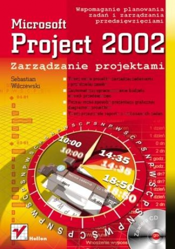 Okładka: Sebastian Wilczewski - MS Project 2002. Zarządzanie projektami