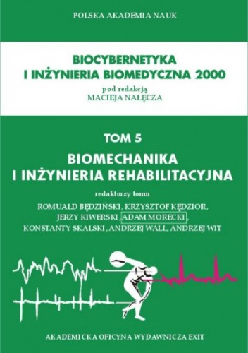 Okładka: Jerzy Kiwerski - Biomechanika i inżynieria rehabilitacyjna