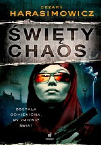 Okładka: Cezary Harasimowicz - Święty Chaos