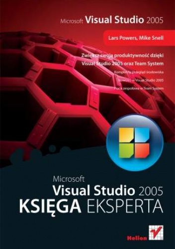 Okładka: Mike Snell - Microsoft Visual Studio 2005. Księga eksperta