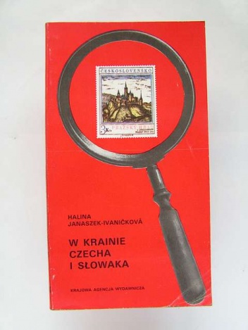 Okładka: Halina Janaszek-Ivaničková - W krainie Czecha i Słowaka