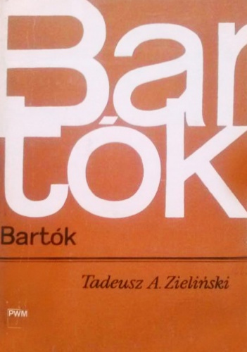 Okładka: Tadeusz A. Zieliński - Bartók
