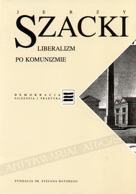 Okładka: Jerzy Szacki - Liberalizm po komunizmie