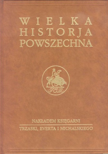 Okładka: Jan Dąbrowski - Wielka historia powszechna t.4/1