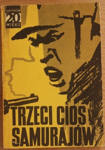 Okładka: Franciszek Bernaś - Trzeci cios samurajów