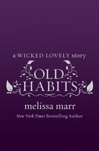Okładka: Melissa Marr - Old Habits
