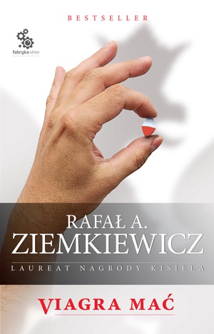 Okładka: Rafał A. Ziemkiewicz - Viagra mać