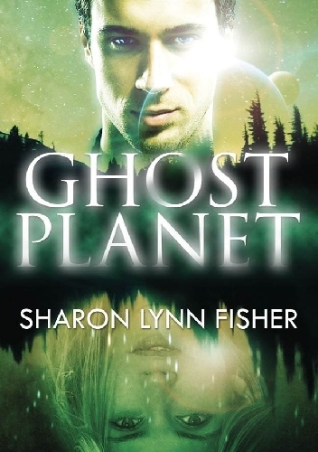 Okładka: Sharon Lynn Fisher - Ghost Planet