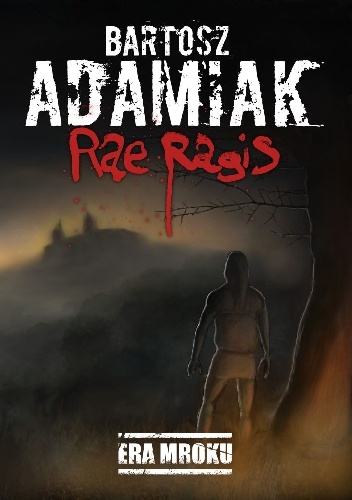 Okładka: Bartosz Adamiak - Rae Ragis