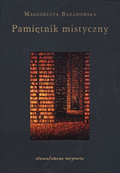 Okładka: Małgorzata Baranowska - Pamiętnik mistyczny