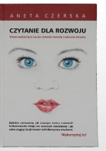 Okładka: Aneta Czerska - Czytanie dla rozwoju. Wczesnodziecięca nauka czytania metodą Cudowne dziecko