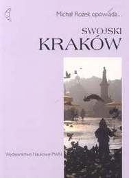 Okładka: Michał Rożek - Swojski Kraków