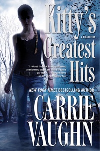 Okładka: Carrie Vaughn - Kitty’s Greatest Hits