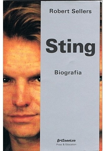 Okładka: Robert Sellers - Sting. Biografia