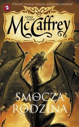 Okładka: Anne McCaffrey - Smocza Rodzina