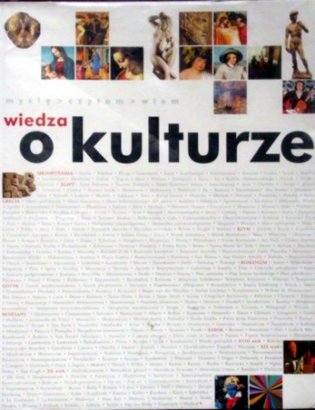 Okładka:  praca zbiorowa - Zarys wiedzy o kulturze