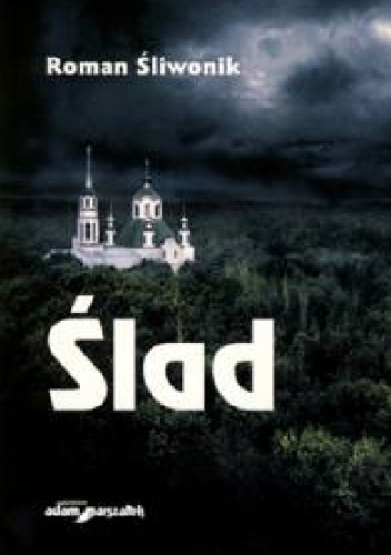Okładka: Roman Śliwonik - Ślad