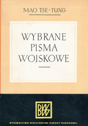Okładka:  Mao Zedong - Wybrane pisma wojskowe