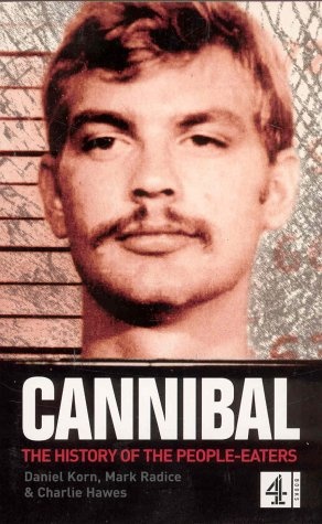 Okładka: Daniel Korn - Cannibal. The history of the people-eaters