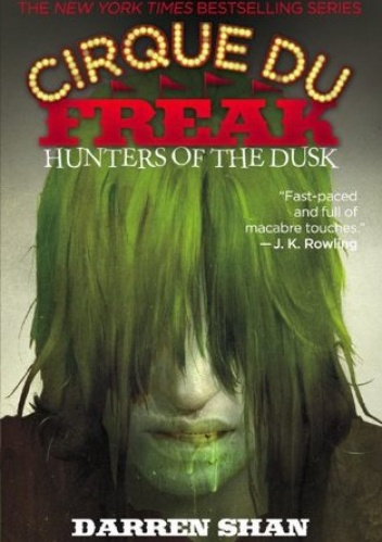 Okładka: Darren Shan - Hunters of the Dusk