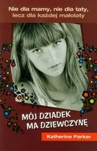 Okładka: Katherine Parker - Mój dziadek ma dziewczynę