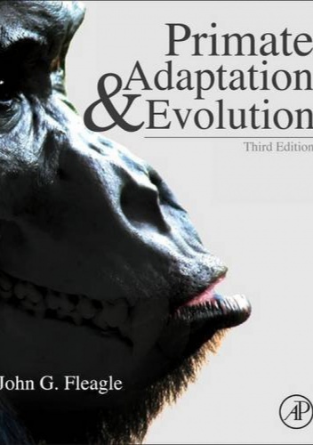 Okładka: John G. Fleagle - Primate Adaptation and Evolution