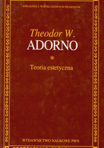 Okładka: Theodor Adorno - Teoria estetyczna