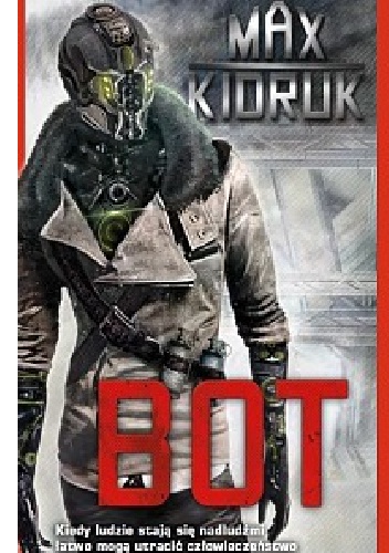 Okładka: Maksym Kidruk - Bot