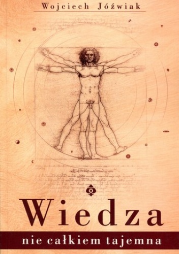 Okładka: Wojciech Jóźwiak - Wiedza nie całkiem tajemna