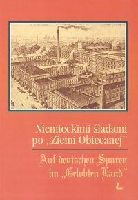 Okładka: Krystyna Radziszewska - Niemieckimi śladami po ziemi Obiecanej