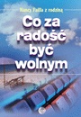 Okładka: Nancy Failla - Co za radość być wolnym