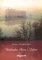 Okładka: Joanna Prosińska-Giersz - Hrabianka Anna z Żabna