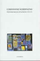 Okładka:  praca zbiorowa - Odkrywanie modernizmu