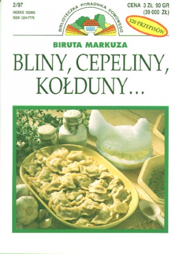 Okładka: Biruta Markuza - Bliny, cepeliny, kołduny