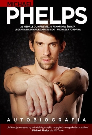 Okładka: Michael Phelps - Autobiografia