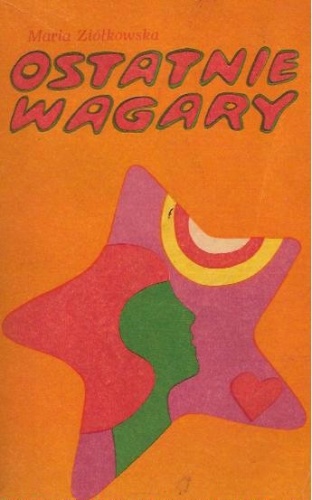 Okładka: Maria Ziółkowska - Ostatnie wagary