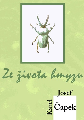 Okładka: Karel Čapek - Ze života hmyzu