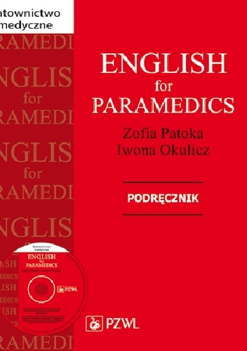 Okładka: Zofia M. Patoka - English for Paramedics. Podręcznik