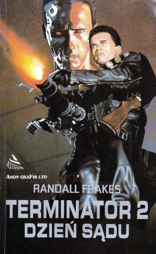 Okładka: Randall Frakes - Terminator 2 Dzień Sądu