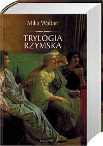 Okładka: Mika Waltari - Trylogia rzymska