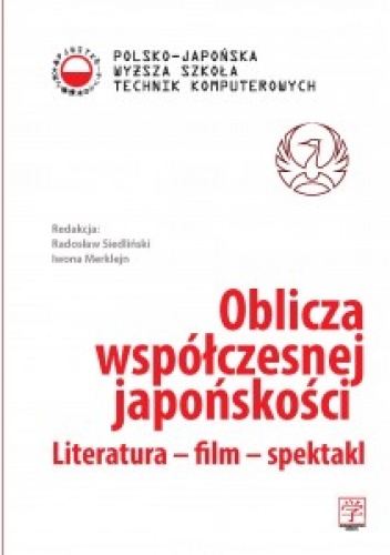 Okładka:  praca zbiorowa - Oblicza współczesnej japońskości. Literatura - film - spektakl