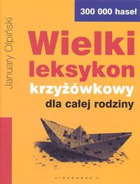 Okładka: January Olpiński - Wielki leksykon krzyżówkowy dla całej rodziny