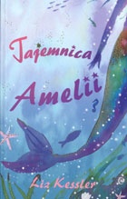 Okładka: Liz Kessler - Tajemnica Amelii