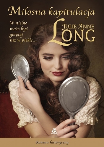 Okładka: Julie Anne Long - Miłosna kapitulacja