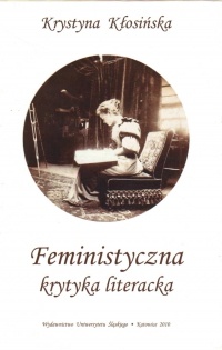 Okładka: Krystyna Kłosińska - Feministyczna krytyka literacka
