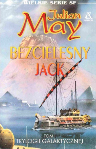 Okładka: Julian May - Bezcielesny Jack